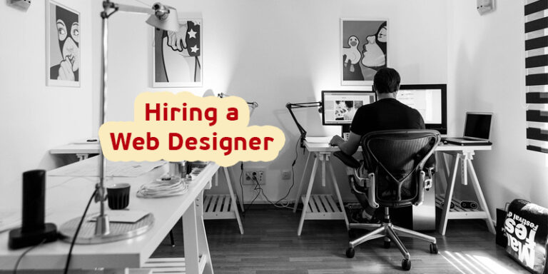 12 Things You Should Know Before Hiring a Web Designer